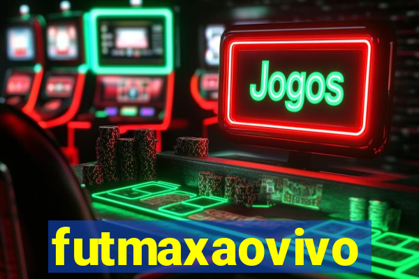 futmaxaovivo