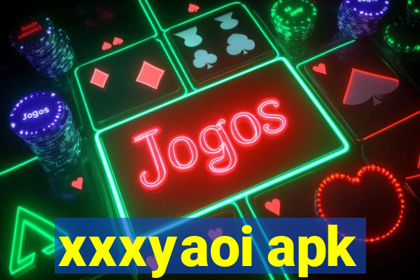 xxxyaoi apk