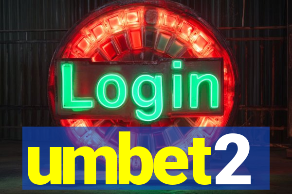 umbet2