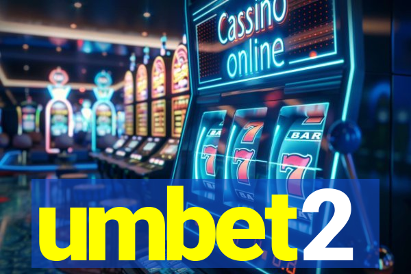umbet2