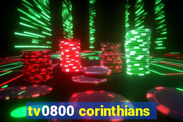 tv0800 corinthians