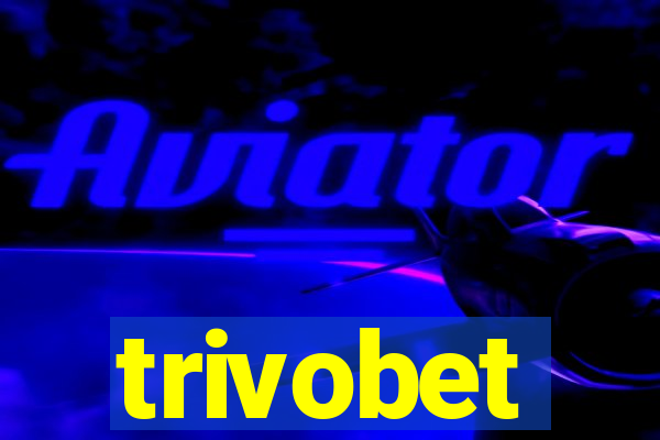 trivobet