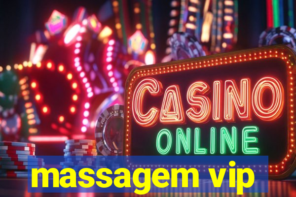 massagem vip