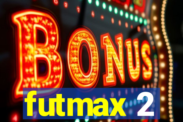 futmax 2