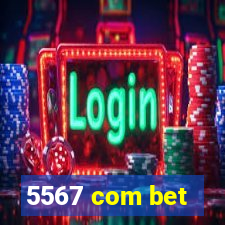 5567 com bet