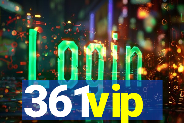 361vip
