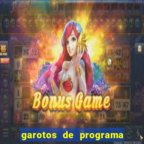 garotos de programa porto seguro