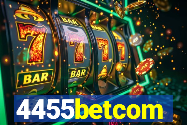 4455betcom