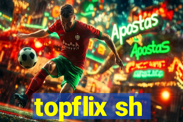 topflix sh
