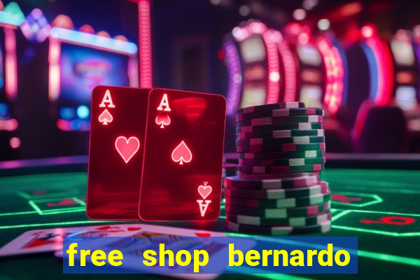 free shop bernardo de irigoyen