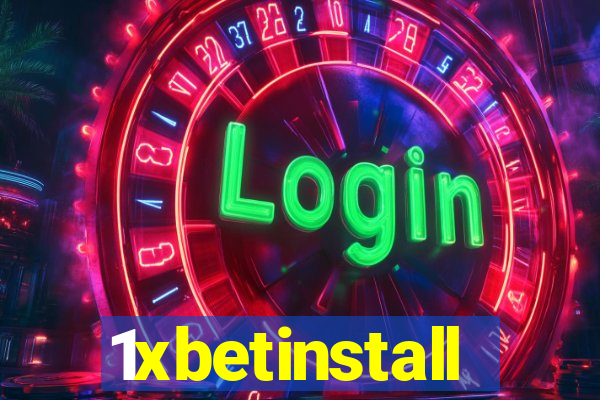 1xbetinstall