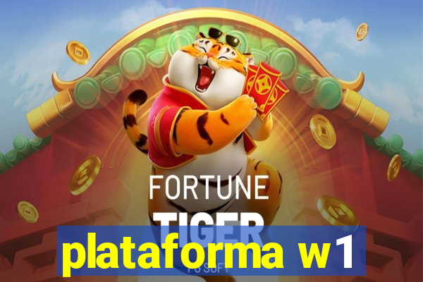 plataforma w1