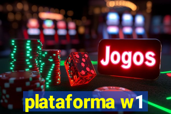 plataforma w1