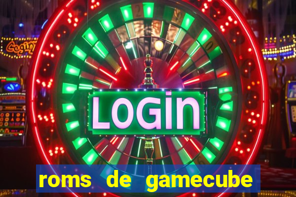 roms de gamecube pt br