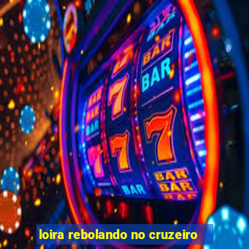loira rebolando no cruzeiro