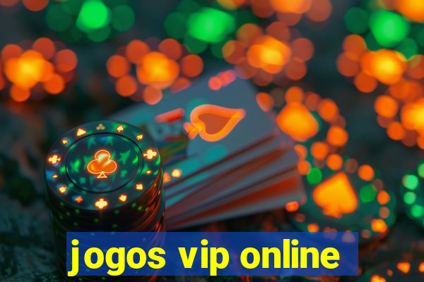 jogos vip online