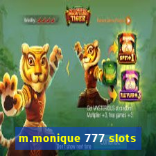 m.monique 777 slots