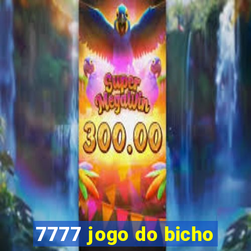7777 jogo do bicho