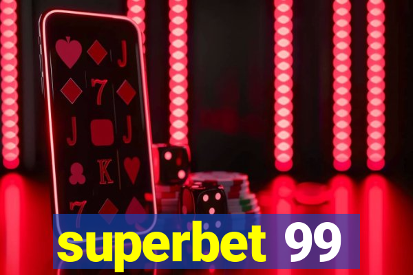 superbet 99