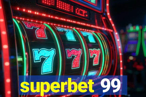 superbet 99