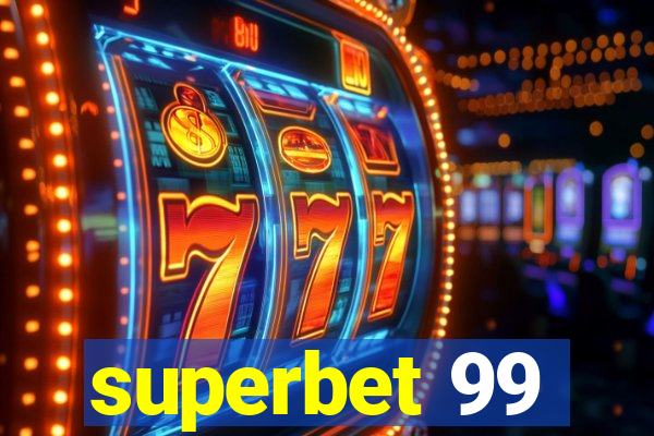 superbet 99