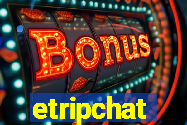 etripchat