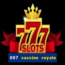 007 cassino royale download dublado 4shared