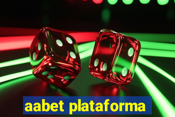 aabet plataforma