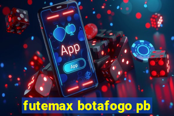 futemax botafogo pb