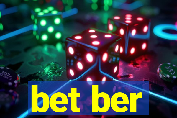 bet ber