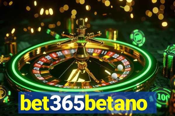 bet365betano