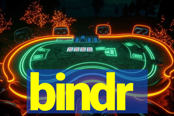 bindr