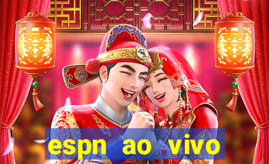 espn ao vivo online gratis