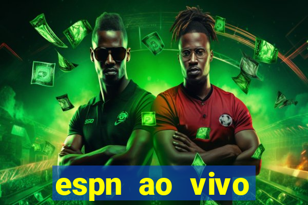 espn ao vivo online gratis