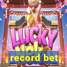 record bet