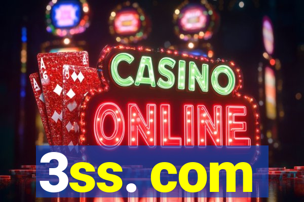 3ss. com