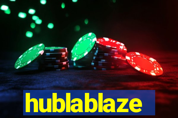 hublablaze