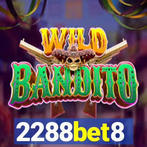 2288bet8