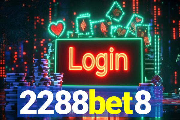 2288bet8