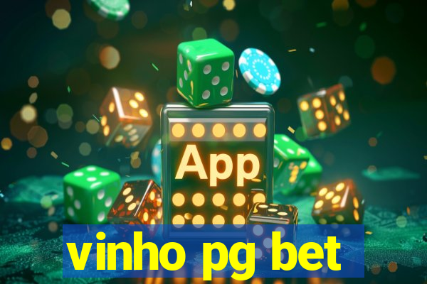 vinho pg bet