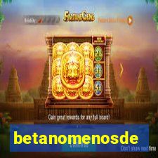 betanomenosde