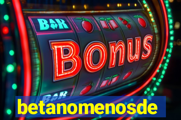 betanomenosde