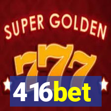416bet