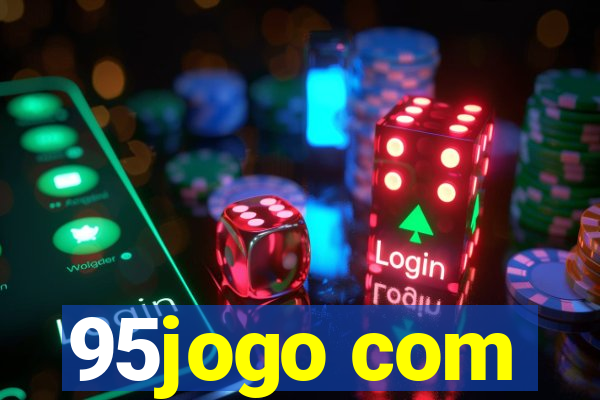 95jogo com