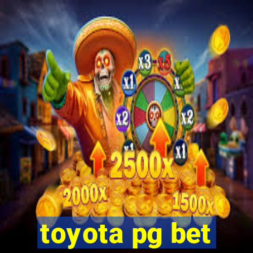 toyota pg bet