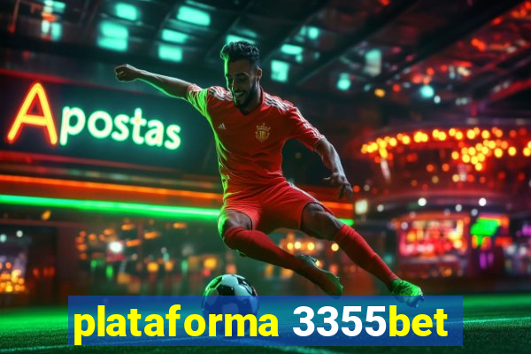 plataforma 3355bet