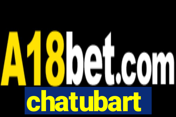 chatubart