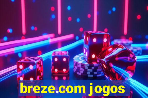 breze.com jogos