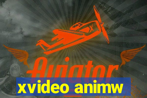 xvideo animw