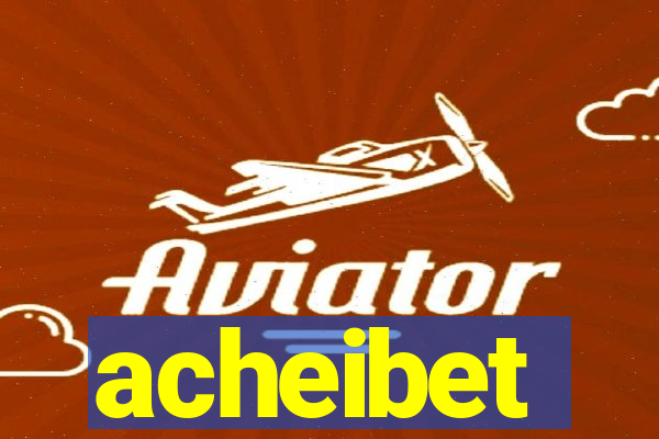 acheibet